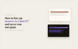 How to Free Up Memory in ChatGPT (and Never Run Out Again)