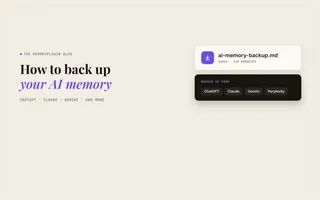 How to Back Up Your AI Memory (ChatGPT, Claude, Gemini, and More)