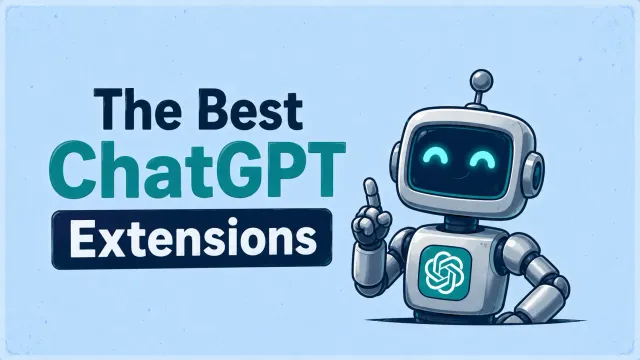 Best ChatGPT Extensions