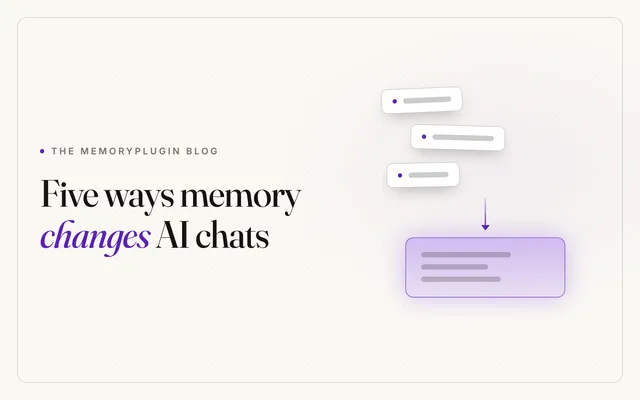 5 Ways MemoryPlugin Enhances Your AI Conversations