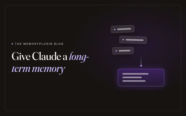 How to add long-term memory to Claude