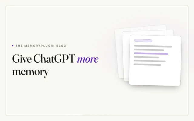 ChatGPT Memory Full? How to Increase ChatGPT's Memory