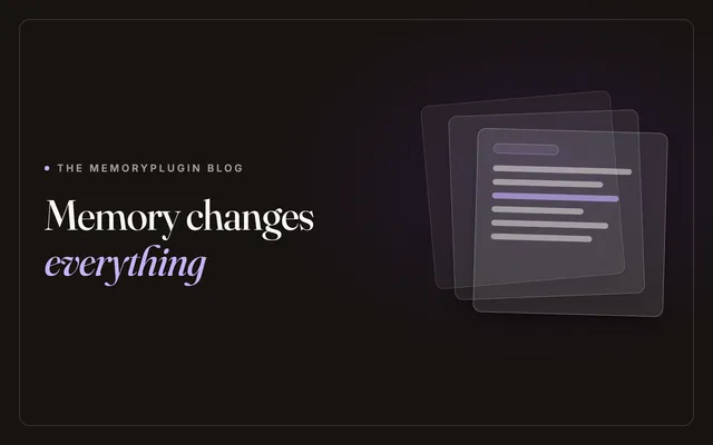 Why Long-Term Memory is Revolutionary for AI: The MemoryPlugin Advantage